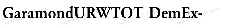 GaramondURWTOT DemEx字体转换